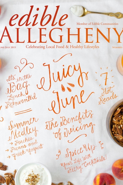 Edible Allegheny June/July 2015, Issue 44 Cover